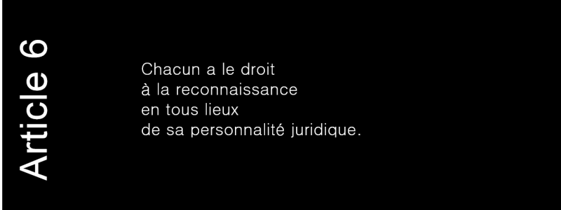 article 6 de la déclaration universelle des droits de l'homme